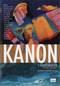 Kanon i folkeskolen - dansk. 2. bind