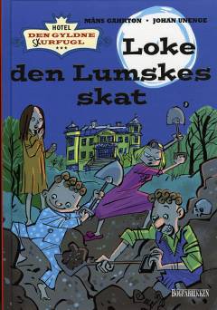 Loke den Lumskes skat