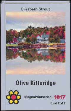 Olive Kitteridge. Bind 2 (Stor skrift)