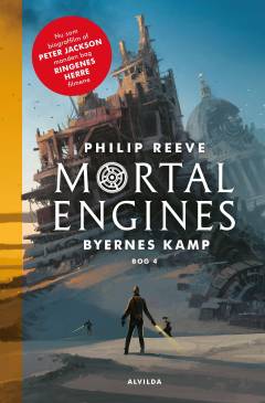 Forside til bogen Mortal engines - byernes kamp