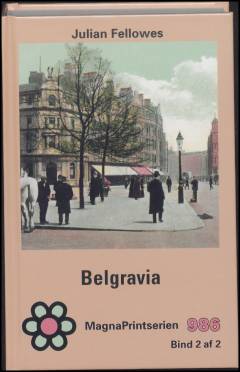 Belgravia. Bind 2 (Stor skrift)