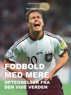 Fodbold med mere : optegnelser fra den vide verden