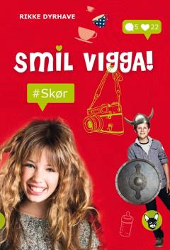 Smil, Vigga! - #skør