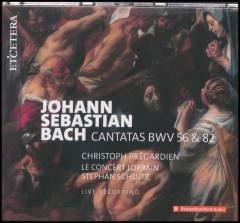 Cantatas BWV 56 & 82