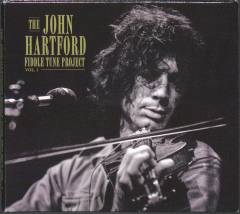 The John Hartford fiddle tune project vol. 1