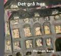 Det graa Hus. Schubothes Forlag
