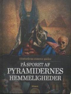 På sporet af pyramidernes hemmeligheder