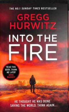 Into the fire