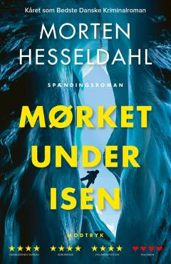 Mørket under isen : spændingsroman