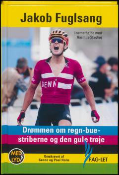 Drømmen om regnbuestriberne og den gule trøje