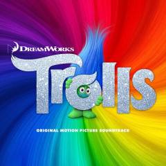 Trolls : original motion picture soundtrack
