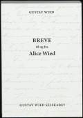 Breve til og fra Alice Wied. Gustav Wied Selskabet