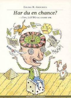 Har du en chance? - i tips, lotto og andre spil