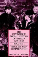 The Cambridge social history of Britain 1750-1950. Volume 3 : Social agencies and institutions