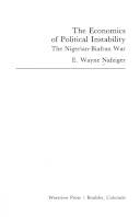 The economics of political instability : the Nigerian-Biafran war
