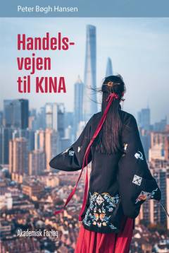 Handelsvejen til Kina