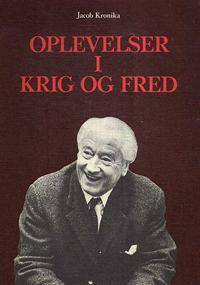 «Oplevelser i krig og fred»