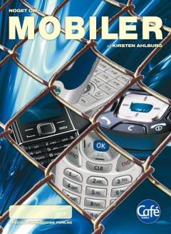 Noget om - mobiler