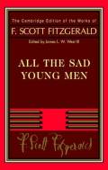 All the Sad Young Men