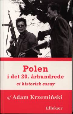Polen i det 20. århundrede : et historisk essay