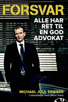 Forsvar : alle har ret til en god advokat
