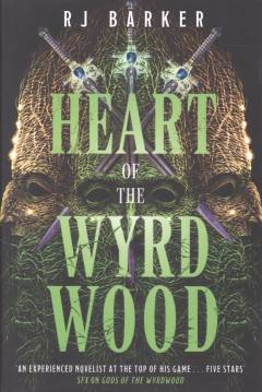 Heart of the Wyrdwood