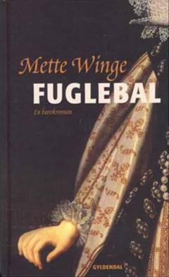 Fuglebal : en barokroman