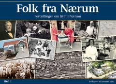 Folk fra Nærum : fortællinger om livet i Nærum. Bind 1