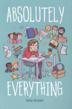 Absolutely everything