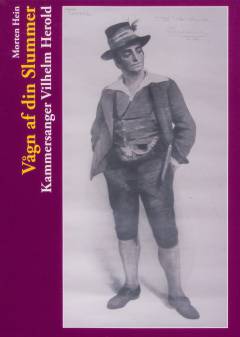Vaagn af din Slummer : kammersanger Vilhelm Herold