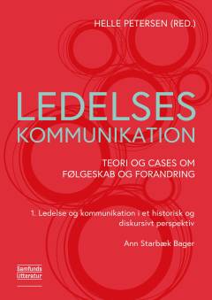 Ledelse og kommunikation i et historisk og diskursivt perspektiv