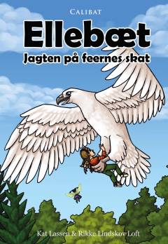 Ellebæt : jagten på feernes skat