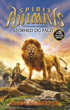 Spirit animals - storhed og fald