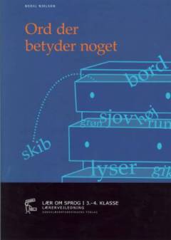 Ord der betyder noget -- Lærervejledning