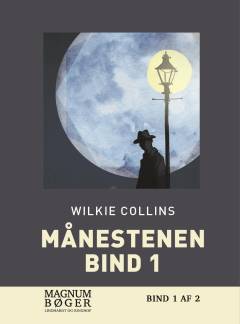 Månestenen. Bind 1. Bind 1 (Stor skrift)