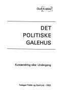 Det politiske galehus : kursændring eller undergang