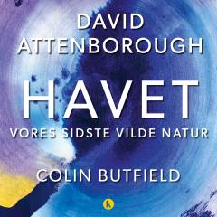 Havet : vores sidste vilde natur
