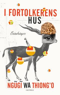 I fortolkerens hus : erindringer