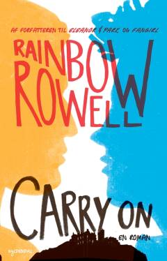 Carry on : historien om Simon Snows storhed og fald