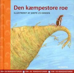 Den kæmpestore roe