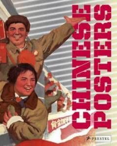 Chinese posters : the Iish-Landsberger collections