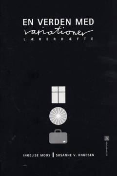 En verden med variationer -- Lærerhæfte