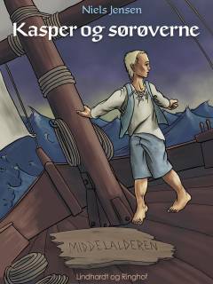 Middelalderen. 2 : Kasper og sørøverne