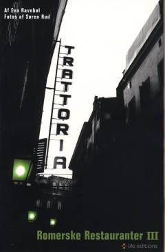 Romerske restauranter III: Romerske retter III