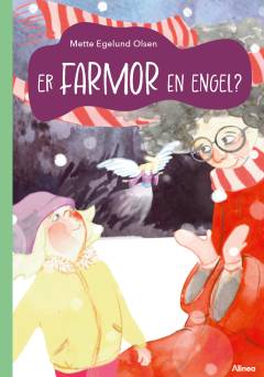 Er farmor en engel?