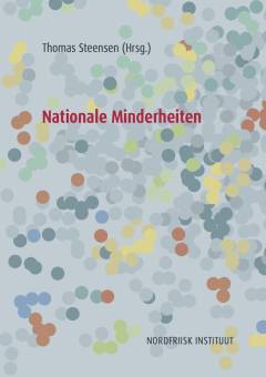 Nationale Minderheiten : Beiträge vom 9. Internationalen Ferdinand-Tönnies-Symposium