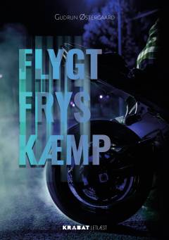 Flygt - frys - kæmp