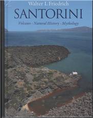 Santorini : volcano, natural history, mythology