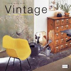Vintage : stil, ideer, indretning