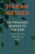 En fremmed banker på din dør : forbrydelser fra Maardam og omegn